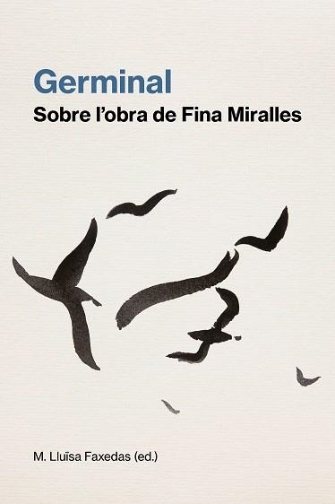 GERMINAL | 9788499845234 | FAXEDAS BRUJATS, M. LLUÏSA/MIRALLES NOBELL, FINA/CREUS CASTELLANA, MAIA/BALSACH PEIG, MARIA-JOSEP/PO | Llibreria Drac - Llibreria d'Olot | Comprar llibres en català i castellà online