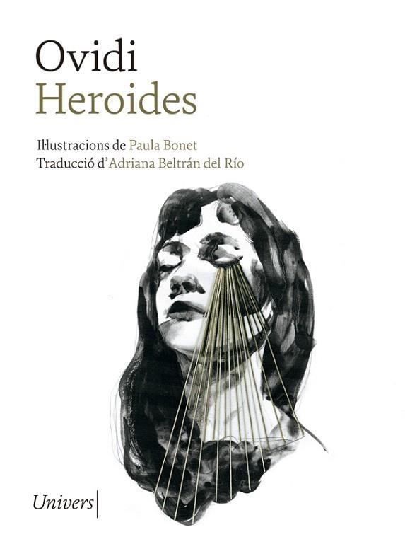 HEROIDES | 9788418375026 | OVIDI; BONET, PAULA | Llibreria Drac - Llibreria d'Olot | Comprar llibres en català i castellà online