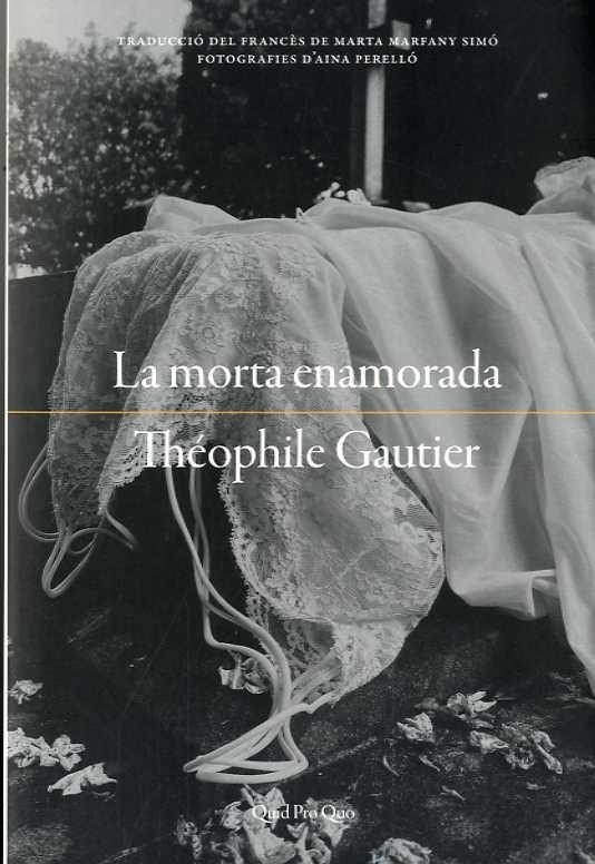 MORTA ENAMORADA, LA | 9788417410209 | GAUTIER, THÉOPHILE | Llibreria Drac - Llibreria d'Olot | Comprar llibres en català i castellà online