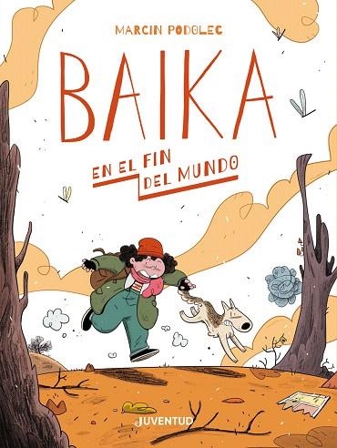 BAIKA EN EL FIN DEL MUNDO | 9788426146830 | PODOLEC, MARCIN | Llibreria Drac - Llibreria d'Olot | Comprar llibres en català i castellà online