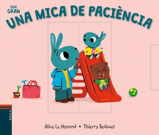 UNA MICA DE PACIÈNCIA (SOC GRAN 1) | 9788447942091 | LE HÉNAND, ALICE | Llibreria Drac - Llibreria d'Olot | Comprar llibres en català i castellà online