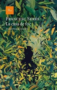 CASA DE FOC, LA | 9788475888583 | SERÉS, FRANCESC | Llibreria Drac - Llibreria d'Olot | Comprar llibres en català i castellà online