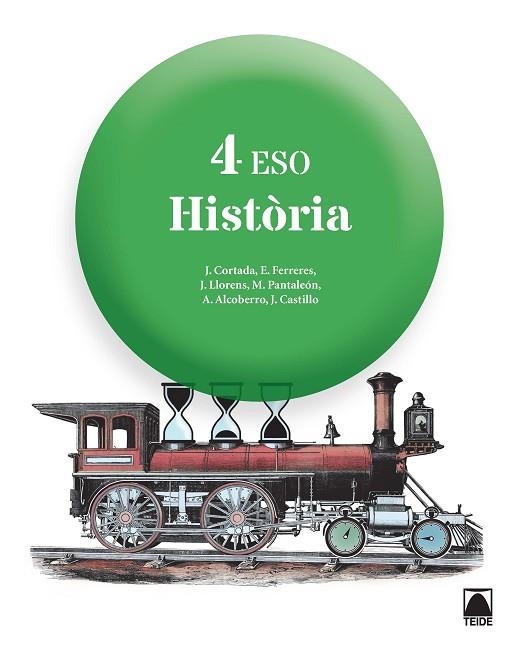 HISTÒRIA 4T ESO - ED. 2016 | 9788430791750 | ALCOBERRO PERICAY, AGUSTÍ/CASTILLO CERVELLÓ, JESÚS/CORTADA CORTADA, JAUME/FERRERES CALVO, ERNEST/LLO | Llibreria Drac - Llibreria d'Olot | Comprar llibres en català i castellà online