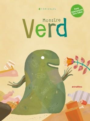 MONSTRE VERD | 9788417599898 | CANIZALES | Llibreria Drac - Llibreria d'Olot | Comprar llibres en català i castellà online