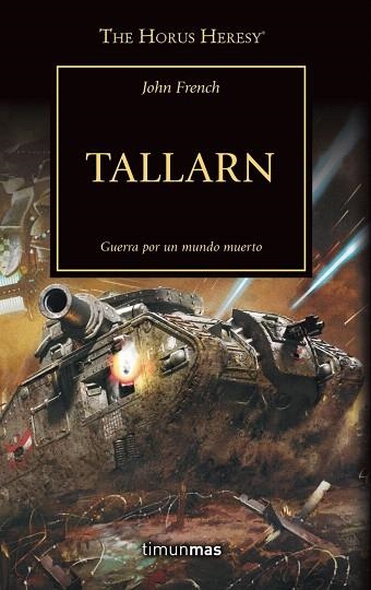 THE HORUS HERESY Nº 45/54 TALLARN | 9788445008270 | FRENCH, JOHN | Llibreria Drac - Llibreria d'Olot | Comprar llibres en català i castellà online