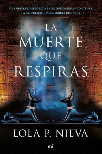 MUERTE QUE RESPIRAS, LA | 9788427047150 | NIEVA, LOLA P. | Llibreria Drac - Llibreria d'Olot | Comprar llibres en català i castellà online