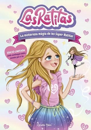 MISTERIOSA MÀGIA DE LES SÚPER RATITAS, LA (LAS RATITAS 3) | 9788418443176 | RATITAS, LAS | Llibreria Drac - Llibreria d'Olot | Comprar llibres en català i castellà online