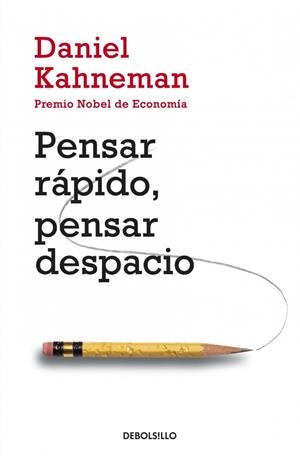 PENSAR RAPIDO, PENSAR DESPACIO | 9788490322505 | KAHNEMAN, DANIEL | Llibreria Drac - Llibreria d'Olot | Comprar llibres en català i castellà online