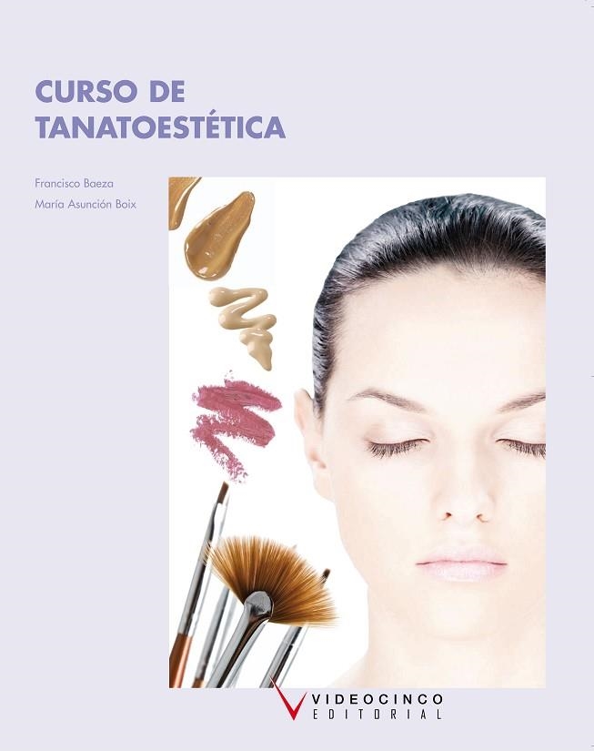 TANATOESTÉTICA | 9788496699687 | BAEZA, FRANCISCO | Llibreria Drac - Llibreria d'Olot | Comprar llibres en català i castellà online