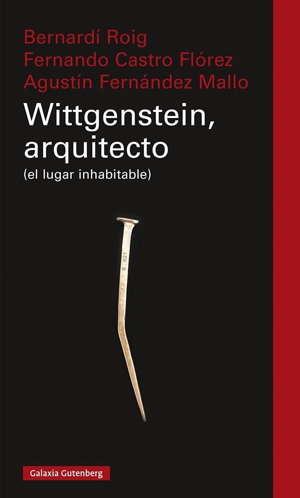 WITTGENSTEIN, ARQUITECTO | 9788418218477 | ROIG, BERNARDÍ; CASTRO, FERNANDO; FERNÁNDEZ, AGUSTÍN | Llibreria Drac - Llibreria d'Olot | Comprar llibres en català i castellà online