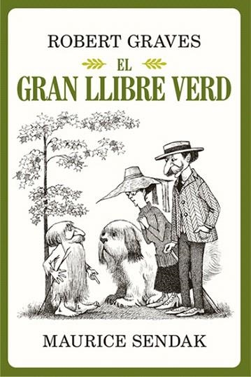 GRAN LLIBRE VERD, EL | 9788484706205 | GRAVES, ROBERT; SENDAK, MAURICE | Llibreria Drac - Llibreria d'Olot | Comprar llibres en català i castellà online