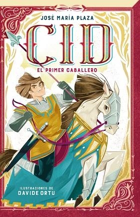 CID. EL PRIMER CABALLERO | 9788420451657 | PLAZA, JOSÉ MARÍA | Llibreria Drac - Llibreria d'Olot | Comprar llibres en català i castellà online