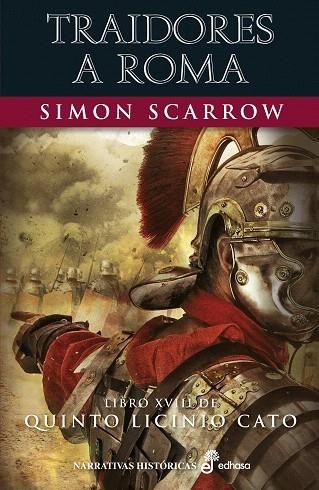 TRAIDORES A ROMA (XVIII) | 9788435063661 | SCARROW, SIMON | Llibreria Drac - Llibreria d'Olot | Comprar llibres en català i castellà online