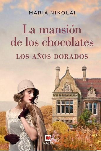 MANSIÓN DE LOS CHOCOLATES - LOS AÑOS DORADOS | 9788418184123 | NIKOLAI, MARIA | Llibreria Drac - Llibreria d'Olot | Comprar llibres en català i castellà online