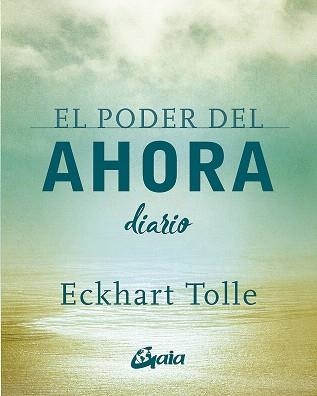 PODER DEL AHORA. DIARIO | 9788484458418 | TOLLE, ECKHART | Llibreria Drac - Llibreria d'Olot | Comprar llibres en català i castellà online