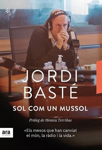 SOL COM UN MUSSOL | 9788417804695 | BASTÉ, JORDI | Llibreria Drac - Llibreria d'Olot | Comprar llibres en català i castellà online