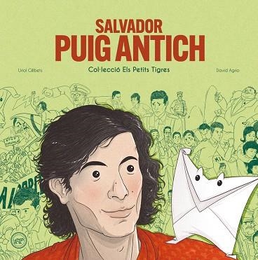 SALVADOR PUIG ANTICH | 9788416855872 | GILIBETS, URIOL | Llibreria Drac - Llibreria d'Olot | Comprar llibres en català i castellà online