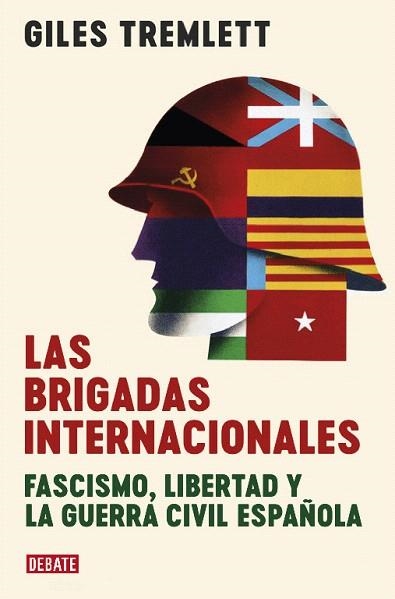 BRIGADAS INTERNACIONALES, LAS | 9788417636913 | TREMLETT, GILES | Llibreria Drac - Llibreria d'Olot | Comprar llibres en català i castellà online