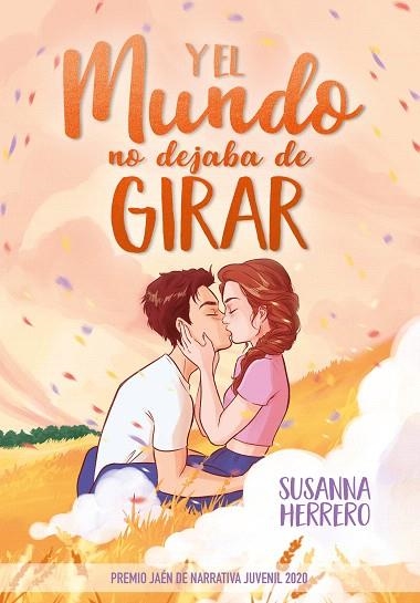 Y EL MUNDO NO DEJABA DE GIRAR | 9788418057564 | HERRERO, SUSANNA | Llibreria Drac - Llibreria d'Olot | Comprar llibres en català i castellà online