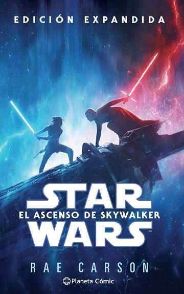 STAR WARS EPISODIO IX. EL ASCENSO DE SKYWALKER (NOVELA) | 9788413411613 | CARSON, RAE | Llibreria Drac - Llibreria d'Olot | Comprar llibres en català i castellà online