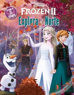 FROZEN 2. EXPLORA EL NORTE | 9788417062729 | DISNEY | Llibreria Drac - Llibreria d'Olot | Comprar llibres en català i castellà online