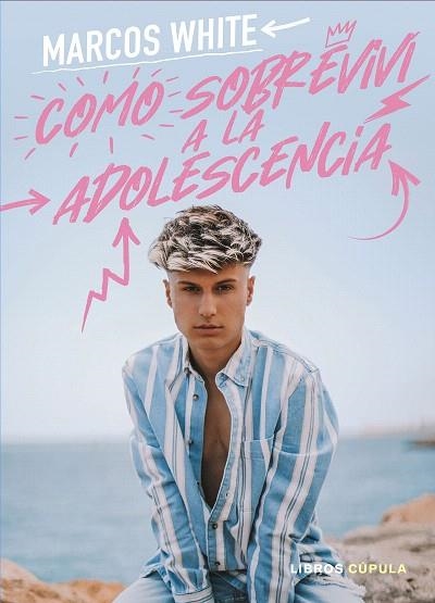 CÓMO SOBREVIVÍ A LA ADOLESCENCIA | 9788448027452 | JIMÉNEZ, MARCOS | Llibreria Drac - Llibreria d'Olot | Comprar llibres en català i castellà online