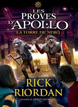 TORRE DE NERÓ, LA (LES PROVES D'APOL·LO 5) | 9788424665975 | RIORDAN, RICK | Llibreria Drac - Llibreria d'Olot | Comprar llibres en català i castellà online