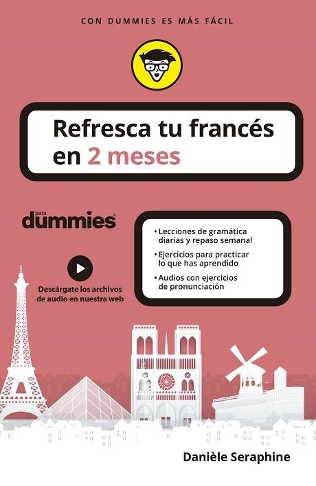 REFRESCA TU FRANCÉS EN 2 MESES PARA DUMMIES | 9788432906251 | SERAPHINE, DANIÈLE | Llibreria Drac - Llibreria d'Olot | Comprar llibres en català i castellà online