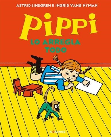 PIPPI LO ARREGLA TODO | 9788417742324 | LINDGREN, ASTRID | Llibreria Drac - Llibreria d'Olot | Comprar llibres en català i castellà online