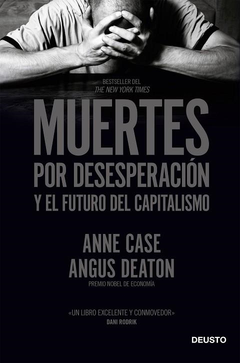 MUERTES POR DESESPERACIÓN Y EL FUTURO DEL CAPITALISMO | 9788423431960 | CASE, ANNE; DEATON, ANGUS | Llibreria Drac - Llibreria d'Olot | Comprar llibres en català i castellà online