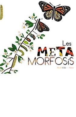 METAMORFOSIS, LES | 9788417452988 | COLAS, NICOLE | Llibreria Drac - Llibreria d'Olot | Comprar llibres en català i castellà online