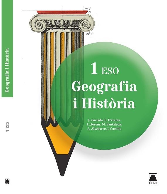 GEOGRAFIA I HISTÒRIA 1R ESO | 9788430789597 | CORTADA CORTADA, JAUME/FERRERES CALVO, ERNEST/LLORENS VILA, JORDI/PANTALEÓN GAMISANS, MONTSERRAT/ALC | Llibreria Drac - Llibreria d'Olot | Comprar llibres en català i castellà online