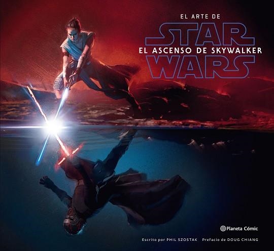 ARTE DE STAR WARS EL ASCENSO DE SKYWALKER, EL  | 9788491736844 | SZOSTAK, PHIL | Llibreria Drac - Llibreria d'Olot | Comprar llibres en català i castellà online