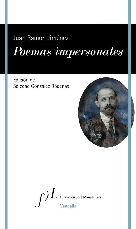 POEMAS IMPERSONALES | 9788417453602 | JIMÉNEZ, JUAN RAMÓN | Llibreria Drac - Llibreria d'Olot | Comprar llibres en català i castellà online