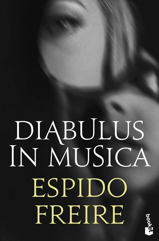 DIABULUS IN MUSICA | 9788408234814 | FREIRE, ESPIDO | Llibreria Drac - Librería de Olot | Comprar libros en catalán y castellano online