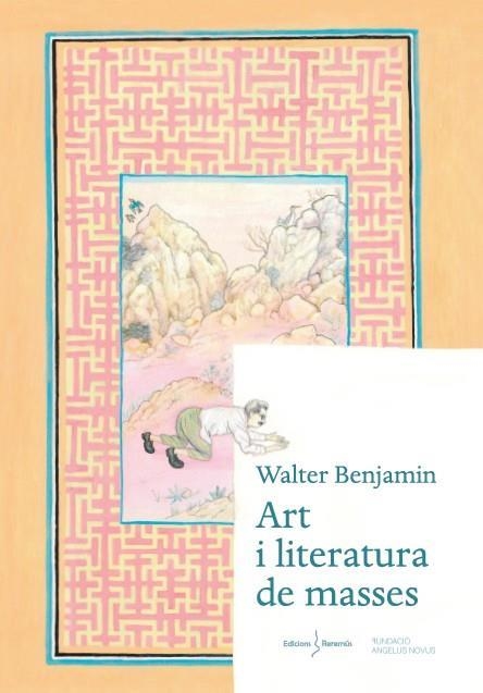 ART I LITERATURA DE MASSES | 9788412057850 | BENJAMIN, WALTER | Llibreria Drac - Llibreria d'Olot | Comprar llibres en català i castellà online