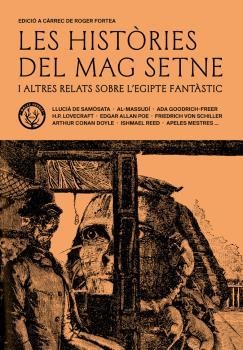 HISTÒRIES DEL MAG SETNE I ALTRES RELATS DE L’EGIPTE FANTÀSTIC, LES  | 9788412216752 | DD.AA. | Llibreria Drac - Librería de Olot | Comprar libros en catalán y castellano online