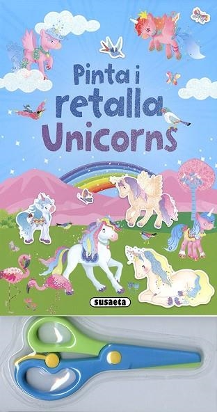 PINTA I RETALLA UNICORNS | 9788467775310 | SUSAETA | Llibreria Drac - Llibreria d'Olot | Comprar llibres en català i castellà online