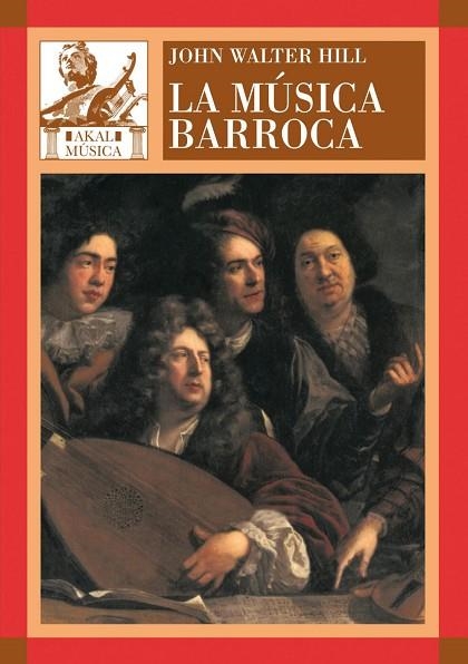 MÚSICA BARROCA, LA | 9788446025153 | HILL, JOHN WALTER | Llibreria Drac - Llibreria d'Olot | Comprar llibres en català i castellà online