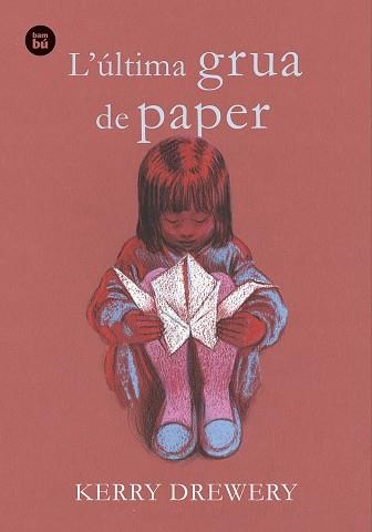 ÚLTIMA GRUA DE PAPER, L' | 9788483436066 | DREWERY, KERRY | Llibreria Drac - Llibreria d'Olot | Comprar llibres en català i castellà online