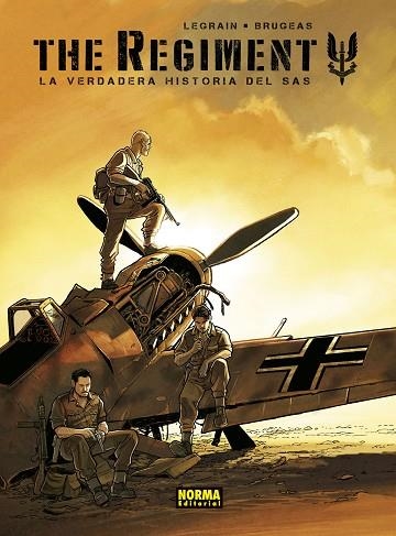 THE REGIMENT. LA VERDADERA HISTORIA DEL SAS | 9788467943955 | LEGRAIN; BRUGEAS | Llibreria Drac - Llibreria d'Olot | Comprar llibres en català i castellà online