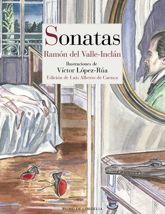 SONATAS (PRIMAVERA - ESTÍO - OTOÑO - INVIERNO) | 9788416968091 | DEL VALLE-INCLÁN, RAMÓN | Llibreria Drac - Llibreria d'Olot | Comprar llibres en català i castellà online