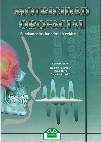 MOTRICIDAD OROFACIAL. FUNDAMENTOS BASADOS EN EVIDENCIAS | 9788497274777 | Llibreria Drac - Llibreria d'Olot | Comprar llibres en català i castellà online