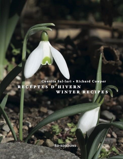 RECEPTES D'HIVERN, WINTER RECIPES | 9788412281439 | SALÁLARI, CONXITA; COWPER, RICHARD | Llibreria Drac - Llibreria d'Olot | Comprar llibres en català i castellà online