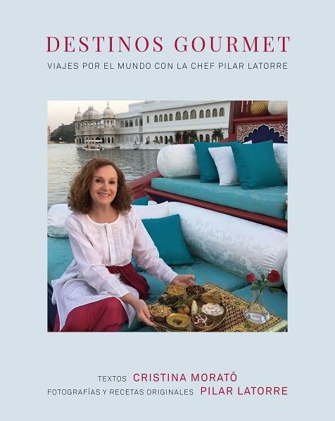 DESTINOS GOURMET | 9788408235408 | LATORRE, PILAR/MORATÓ, CRISTINA | Llibreria Drac - Llibreria d'Olot | Comprar llibres en català i castellà online