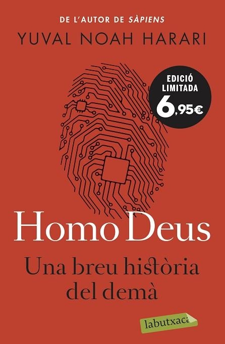 HOMO DEUS. UNA BREU HISTÒRIA DEL DEMÀ | 9788418572074 | NOAH HARARI, YUVAL | Llibreria Drac - Librería de Olot | Comprar libros en catalán y castellano online