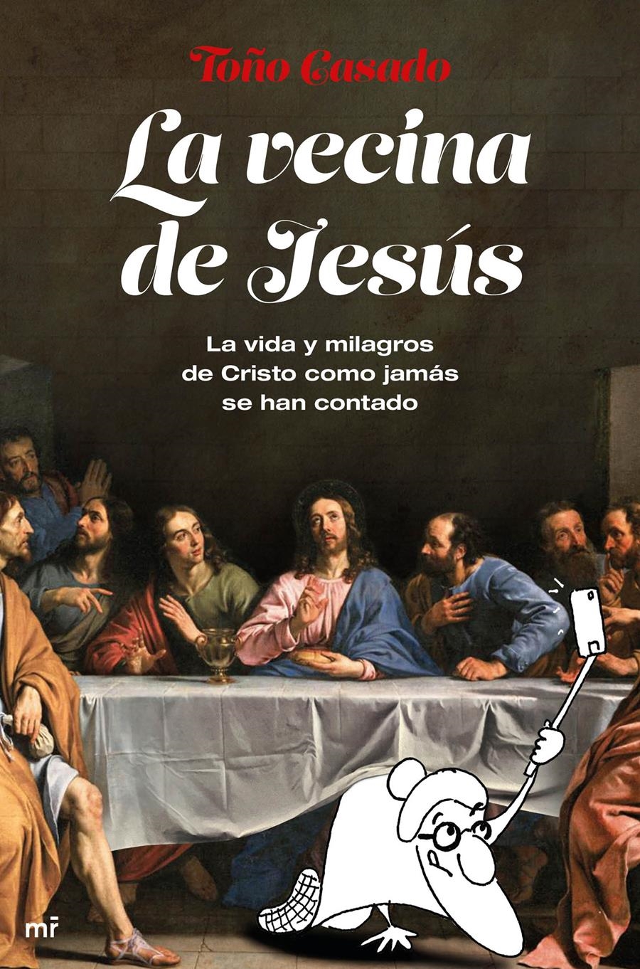 VECINA DE JESÚS, LA | 9788427046313 | CASADO, TOÑO | Llibreria Drac - Llibreria d'Olot | Comprar llibres en català i castellà online