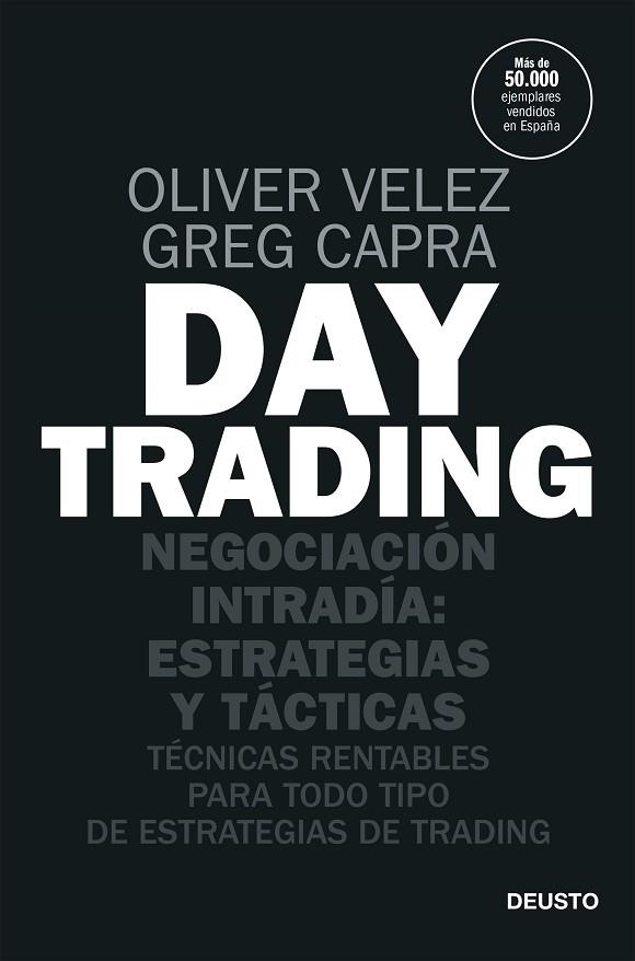 DAY TRADING | 9788423432134 | VELEZ, OLIVER; CAPRA, GREG | Llibreria Drac - Llibreria d'Olot | Comprar llibres en català i castellà online