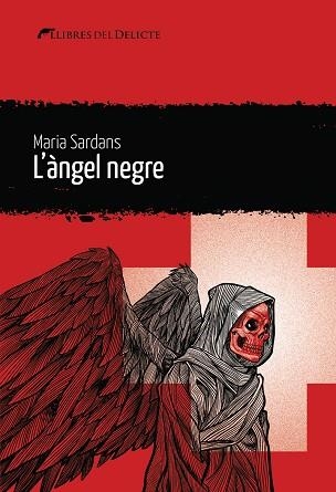 ÀNGEL NEGRE, L' | 9788412062595 | SARDANS, MARIA | Llibreria Drac - Llibreria d'Olot | Comprar llibres en català i castellà online