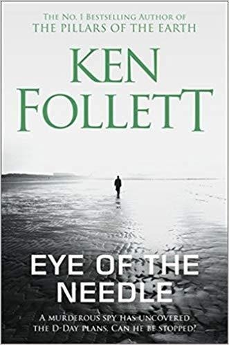 EYE OF THE NEEDLE | 9781509860036 | FOLLET, KEN | Llibreria Drac - Llibreria d'Olot | Comprar llibres en català i castellà online